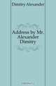 Address by Mr. Alexander Dimitry, Dimitry Alexander 