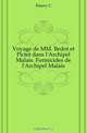 Voyage de MM. Bedot et Pictet dans l