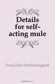 Details for self-acting mule, Sons John Hetherington 