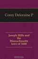 Joseph Hills and the Massachusetts laws of 1648, Corey Deloraine Pendre 