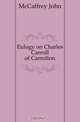 Eulogy on Charles Carroll of Carrolton, McCaffrey John 