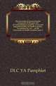 The necessity of preserving the memorials of the past and of transmitting to posterity a just and impartial history of North Carolina. An address by Col. of the University of North Carolina, June 4, YA Pamphlet 