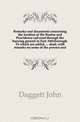 Remarks and documents concerning the location of the Boston and Providence rail-road through the burying ground in East Attleborough. To which are added, dead, with remarks on some of the powers and, Daggett John 