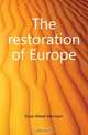 The restoration of Europe, Fried Alfred Hermann 