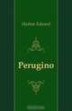Perugino, Hutton Edward 