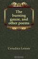 The burning gauze, and other poems, Croudace Lenore 