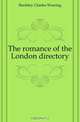 The romance of the London directory, Bardsley Charles Wareing 