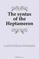 The syntax of the Heptameron, Lamb William Whitfield 