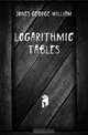 Logarithmic tables, Jones George William 