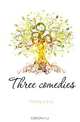 Three comedies, Robert Eduard Prutz 
