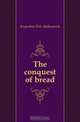 The conquest of bread, Kropotkin Petr Alekseevich 