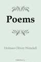 Poems, Oliver Wendell Holmes 