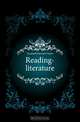 Reading-literature, Treadwell Harriette Taylor 