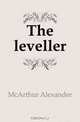 The leveller, McArthur Alexander 