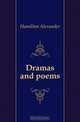Dramas and poems, Hamilton Alexander 