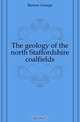 The geology of the north Staffordshire coalfields, Barrow George 
