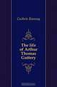 The life of Arthur Thomas Guttery, Guthrie Ramsay 