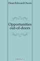 Opportunities out-of-doors, Dean Edward Owen 