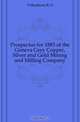Prospectus for 1883 of the Geneva Grey Copper, Silver and Gold Mining and Milling Company, Polkinhorn R O 