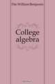 College algebra, Fite William Benjamin 