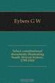 Select constitutional documents illustrating South African history, 1795-1910, Eybers G. W. 