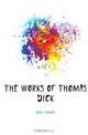 The works of Thomas Dick, Dick Thomas 