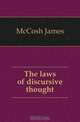 The laws of discursive thought, McCosh James 