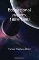 Educational papers, 1889-1890, Forbes Stephen Alfred 