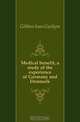 Medical benefit, a study of the experience of Germany and Denmark, Gibbon Ioan Gwilym 