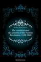The constitutional documents of the Puritan Revolution, 1628-1660, Samuel Rawson Gardiner 