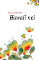 Hawaii nei, Deering Mabel Clare 