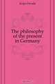The philosophy of the present in Germany, Kulpe Oswald 