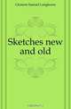 Sketches new and old, Clemens Samuel Langhorne 