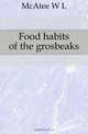 Food habits of the grosbeaks, McAtee W L 