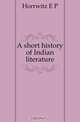 A short history of Indian literature, Horrwitz E. P. 