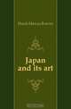 Japan and its art, Huish Marcus Bourne 