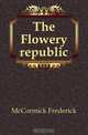 The Flowery republic, McCormick Frederick 