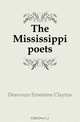 The Mississippi poets, Deavours Ernestine Clayton 