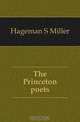 The Princeton poets, Hageman S Miller 