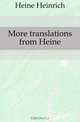 More translations from Heine, Heine Heinrich 