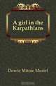 A girl in the Karpathians, Dowie Menie Muriel 