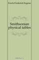 Smithsonian physical tables, Fowle Frederick Eugene 