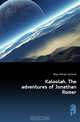 Kaloolah. The adventures of Jonathan Romer, Mayo William Starbuck 