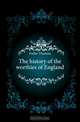 The history of the worthies of England, Fuller Thomas 