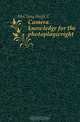 Camera knowledge for the photoplaywright, McClung Hugh C 