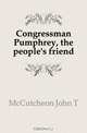 Congressman Pumphrey, the people