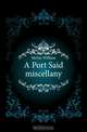 A Port Said miscellany, McFee William 