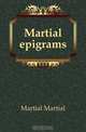 Martial epigrams, Martial Martial 