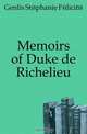 Memoirs of Duke de Richelieu, Genlis Stephanie Felicite 