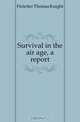 Survival in the air age, a report, Finletter Thomas Knight 